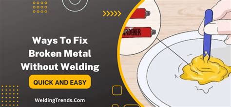 how to reattach broken metal bracket without welding|attaching metal to steel without welding.